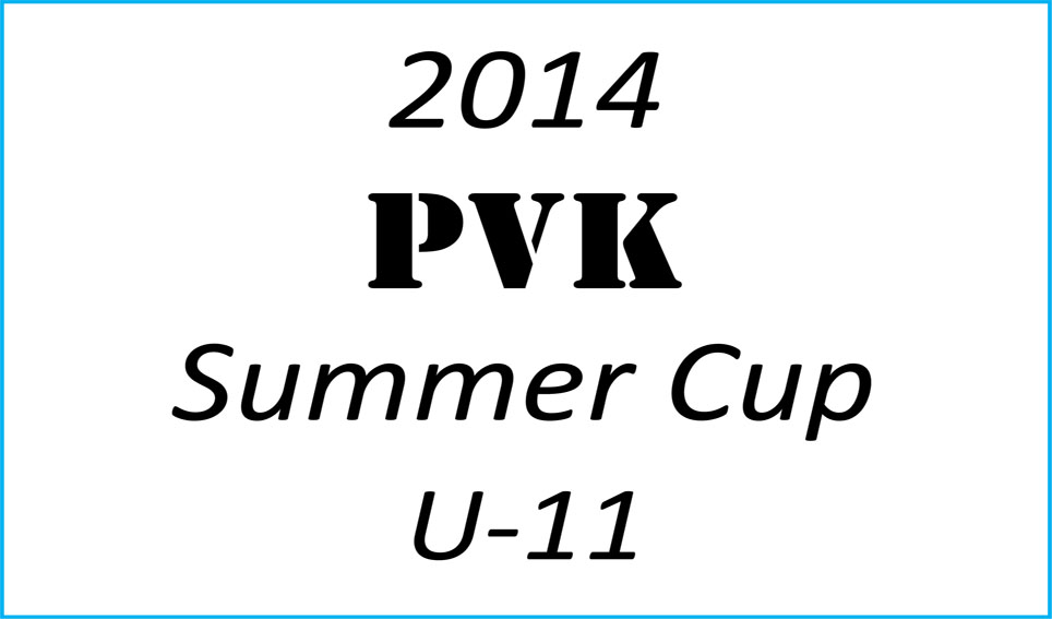 2014 PVK Summer Cup U-11